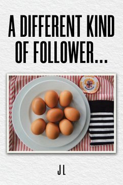 A Different Kind of Follower... - Jl
