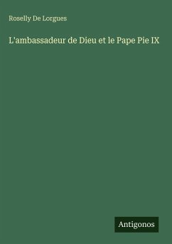 Cover L'ambassadeur de Dieu et le Pape Pie IX