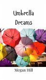 Umbrella Dreams