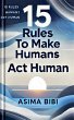 15 Rules To Make Humans Act Human - Bild 1