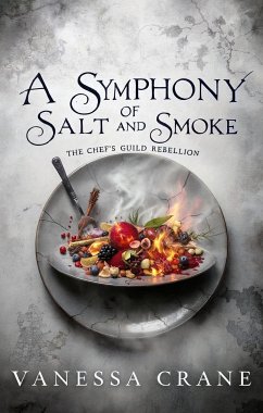 A Symphony of Salt and Smoke (eBook, ePUB) - Crane, Vanessa