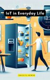 IoT in Everyday Life (eBook, ePUB) IoT in Everyday Life (eBook, ePUB)