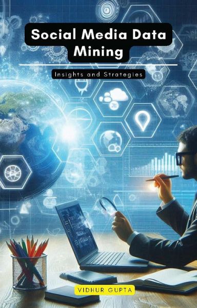 Social Media Data Mining (eBook, ePUB)