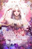 Daddy, I Don't Want to Marry Vol. 5 (novel) (eBook, ePUB) Daddy, I Don't Want to Marry Vol. 5 (novel) (eBook, ePUB)