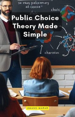 Cover Public Choice Theory Made Simple (eBook, ePUB)