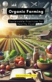 Organic Farming (eBook, ePUB) Organic Farming (eBook, ePUB)