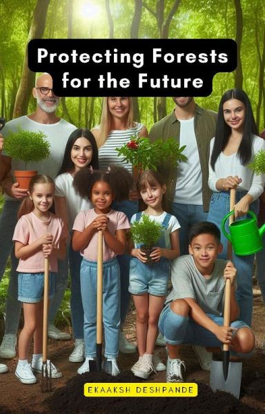 Protecting Forests for the Future (eBook, ePUB)