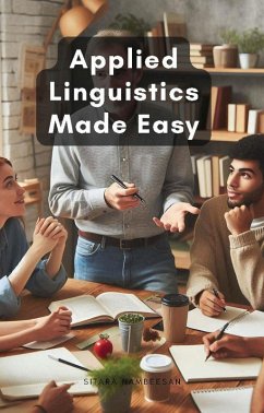 Applied Linguistics Made Easy (eBook, ePUB) - Nambeesan, Sitara