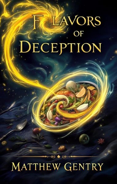 Flavors of Deception (eBook, ePUB) Flavors of Deception (eBook, ePUB)