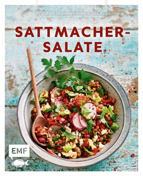 Genussmomente: Sattmacher-Salate (eBook, ePUB)