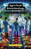 Agri-Food Biotechnology (eBook, ePUB)