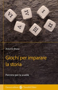 Cover Giochi per imparare la storia. Percorsi per la scuola