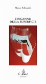 L' inganno della superficie L' inganno della superficie