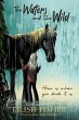The Waters and the Wild (eBook, ePUB) - Bild 1
