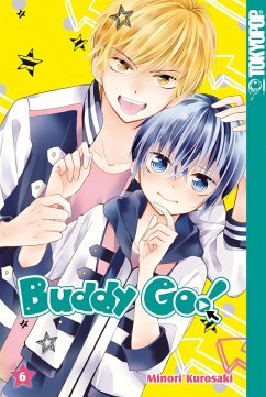 Buddy Go! 06 (eBook, ePUB) - Kurosaki, Minori