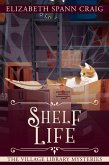 Shelf Life (A Village Library Mystery, #12) (eBook, ePUB) Shelf Life (A Village Library Mystery, #12) (eBook, ePUB)