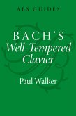 Bach's Well-Tempered Clavier (eBook, ePUB) Bach's Well-Tempered Clavier (eBook, ePUB)