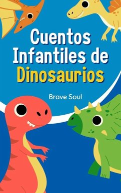 Cover Cuentos Infantiles de Dinosaurios (Boys and Girls, #1) (eBook, ePUB)