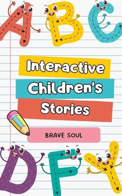 Cover Interactive Children's Stories (Boys and Girls, #1) (eBook, ePUB)