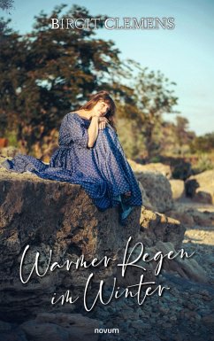 Warmer Regen im Winter (eBook, ePUB)