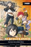 Black Clover - Light Novel - Das Buch des wilden Stiers (eBook, ePUB) Black Clover - Light Novel - Das Buch des wilden Stiers (eBook, ePUB)