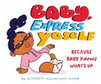 Baby, Express Yoself (eBook, ePUB)