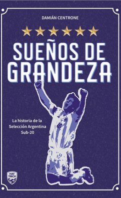 Cover Sueños de grandeza (eBook, ePUB)