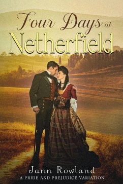 Cover Four Days at Netherfield (eBook, ePUB)