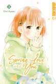 Spring, Love and You, Band 03 (eBook, ePUB)