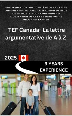 Cover TEF Canada - La lettre argumentative de A à Z (Réussir Mon TEF Canada) (eBook, ePUB)