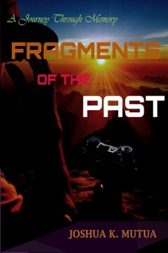 Cover Fragments Of The Past (eBook, ePUB)