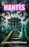 Les fantômes de Myrtles Plantation (GKP Les lieux les plus hantés du monde - Série 1, #2) (eBook, ePUB) Les fantômes de Myrtles Plantation (GKP Les lieux les plus hantés du monde - Série 1, #2) (eBook, ePUB)