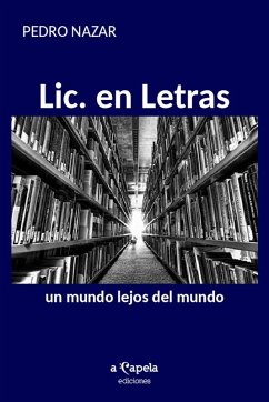 Lic. en Letras (eBook, ePUB) - Nazar, Pedro