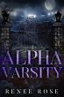 Alpha Varsity (Wolf Ridge High, #5)... - Bild 1