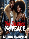 No Justice No Peace (eBook, ePUB) No Justice No Peace (eBook, ePUB)