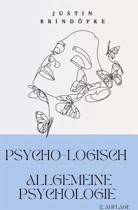 PsYcHo-LoGiScH Allgemeine Psychologie PsYcHo-LoGiScH Allgemeine Psychologie