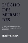 L' ÉCHO DES MURMURES L'unité d'une communauté face à l'intimidation et la quête de justice à Saint-Marin