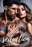 Silent Seduction (Silent Blade Book 1) (eBook, ePUB)