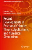 Recent Developments in Fractional Calculus: Theory, Applications, and Numerical Simulations