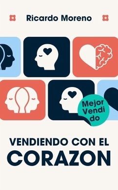Cover Vendiendo con el Corazon (How to Achieve Success, #1) (eBook, ePUB)