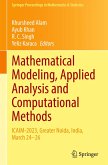 Mathematical Modeling, Applied Analysis and Computational Methods