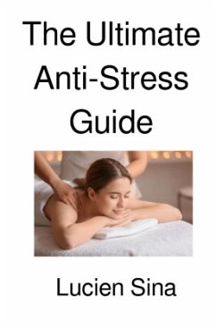 Cover The Ultimate Anti-Stress Guide