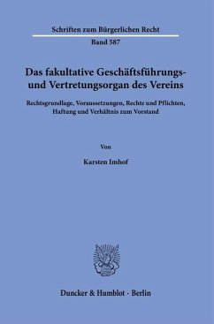Cover Das fakultative Geschäftsführungs- und Vertretungsorgan des Vereins