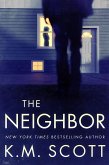 The Neighbor (eBook, ePUB)