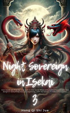 Night Sovereign in Isekai (eBook, ePUB) - Jue, Hang Qi Shi