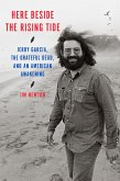Here Beside the Rising Tide (eBook, ePUB) Here Beside the Rising Tide (eBook, ePUB)