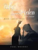 Rufus The Doofus Loves Helen the Melon (eBook, ePUB)