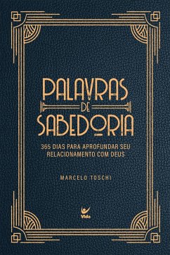 Palavras de sabedoria (eBook, ePUB) - Toschi, Marcelo