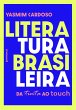Literatura Brasileira: da tinta ao... - Bild 1