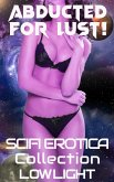 Abducted for Lust! (Horny Aliens!, #0) (eBook, ePUB) Abducted for Lust! (Horny Aliens!, #0) (eBook, ePUB)